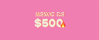 Menos de $500